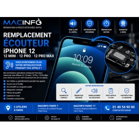 Remplacement Ecouteur iPhone 12 / 12 mini / 12 Pro / 12 Pro Max rapide Paris