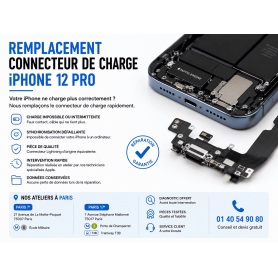 Remplacement connecteur de charge iPhone 12 Pro rapide paris