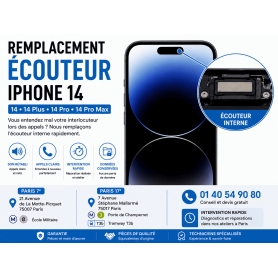 Remplacement écouteur interne iPhone 14 14 Plus 14 Pro 14 Pro Max