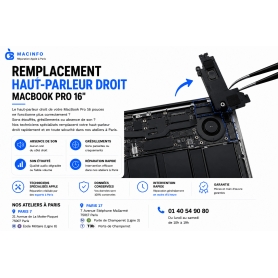 Remplacement Haut Parleur Droit MacBook Pro 16"