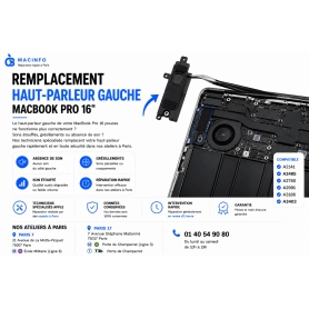 Remplacement Haut Parleur Gauche MacBook Pro 16"