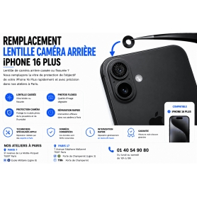 Remplacement Lentille Caméra Arrière iPhone 16 Plus