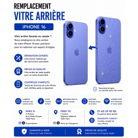 Réparation remplacement vitre arrière iPhone 16 Paris