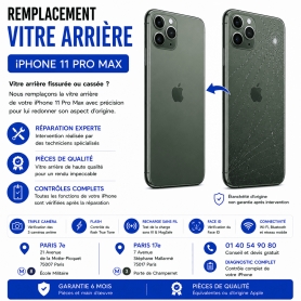 Réparation remplacement vitre arrière iPhone 11 Pro Max Paris