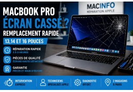 Remplacement écran MacBook Pro 13 14 16 pouces à Paris rapide