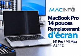 Remplacement écran MacBook Pro 14 pouces M1 Pro / M1 Max A2442 : réparation à Paris